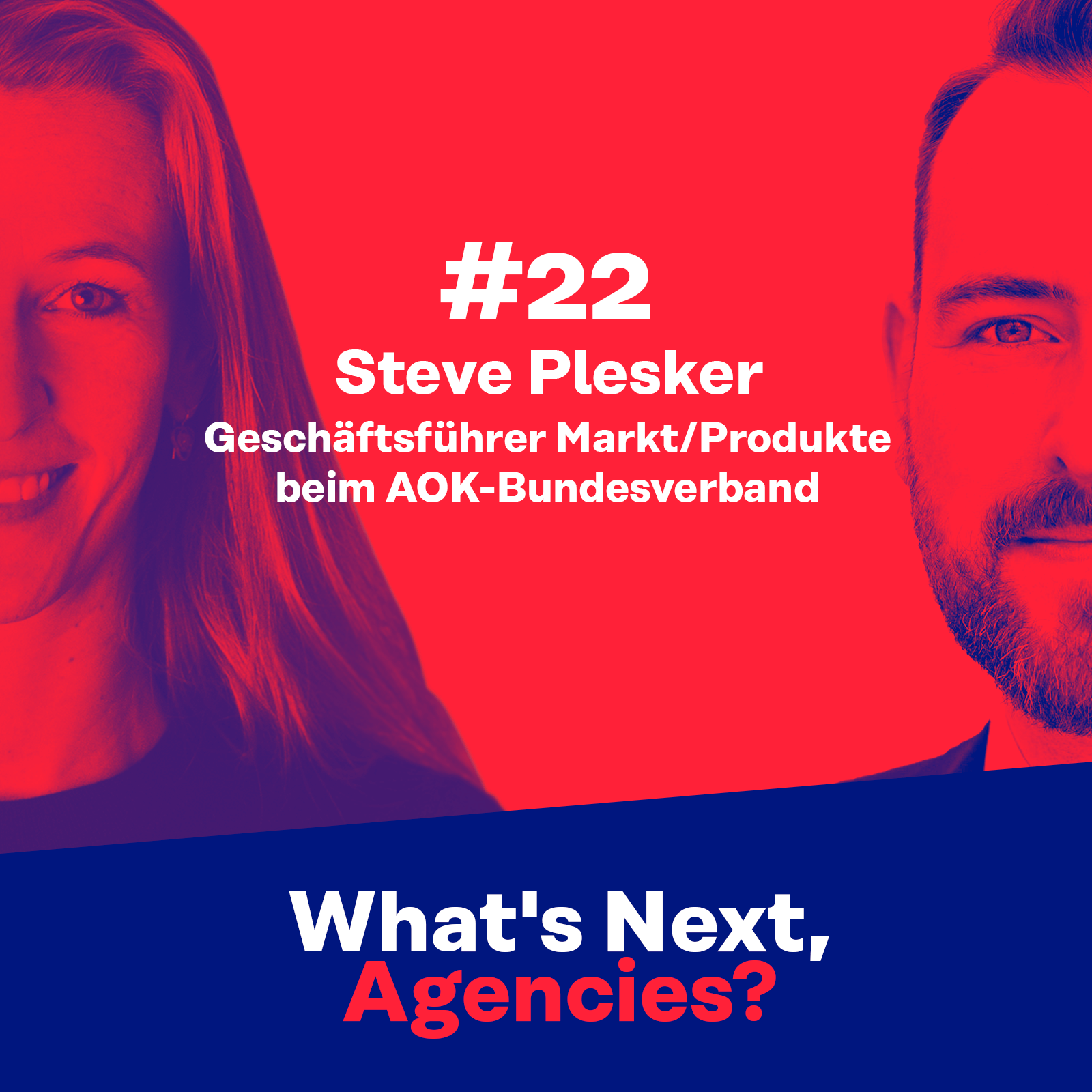 #22 mit Steve Plesker, Geschäftsführer Markt/Produkte beim AOK-Bundesverband episode artwork