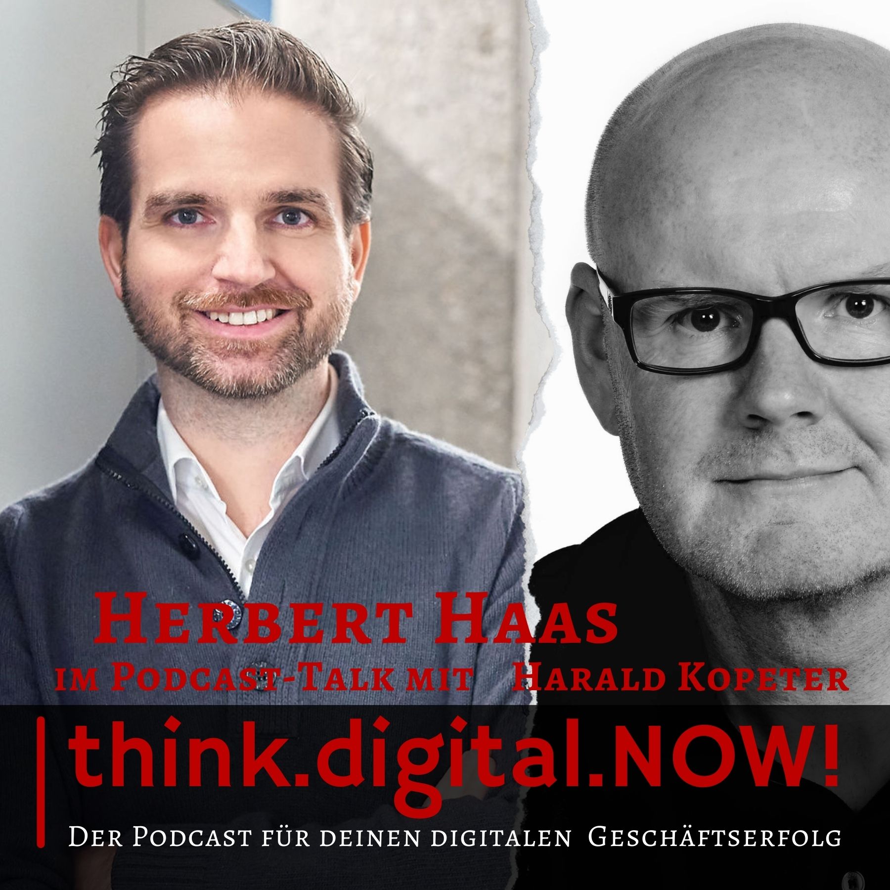 think.digital.NOW! - Der Podcast für deinen digitalen Geschäftserfolg