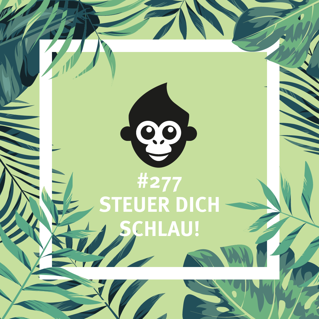 #277 Steuer dich schlau!