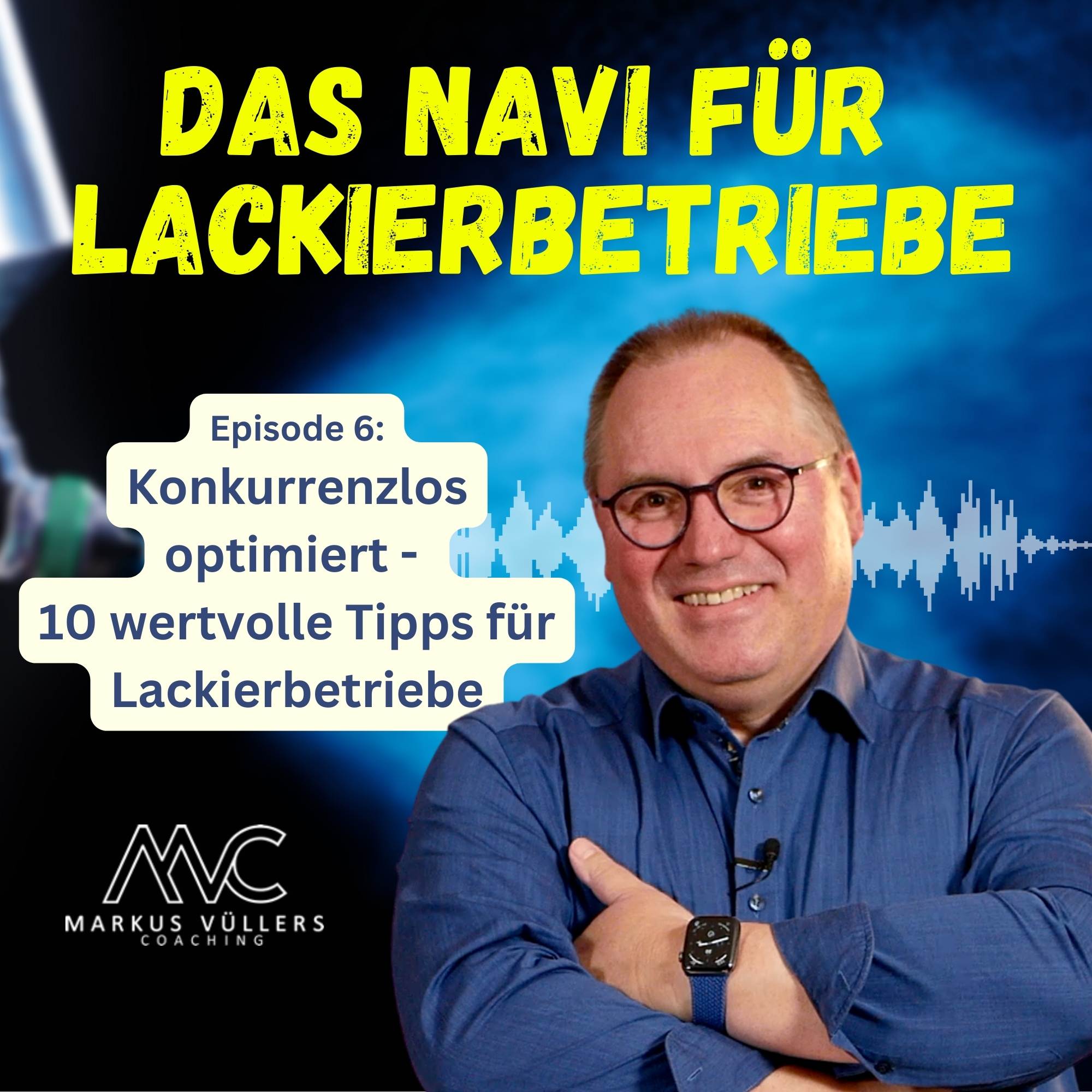 Konkurrenzlos optimiert - 10 wertvolle Tipps für Lackierbetriebe episode artwork