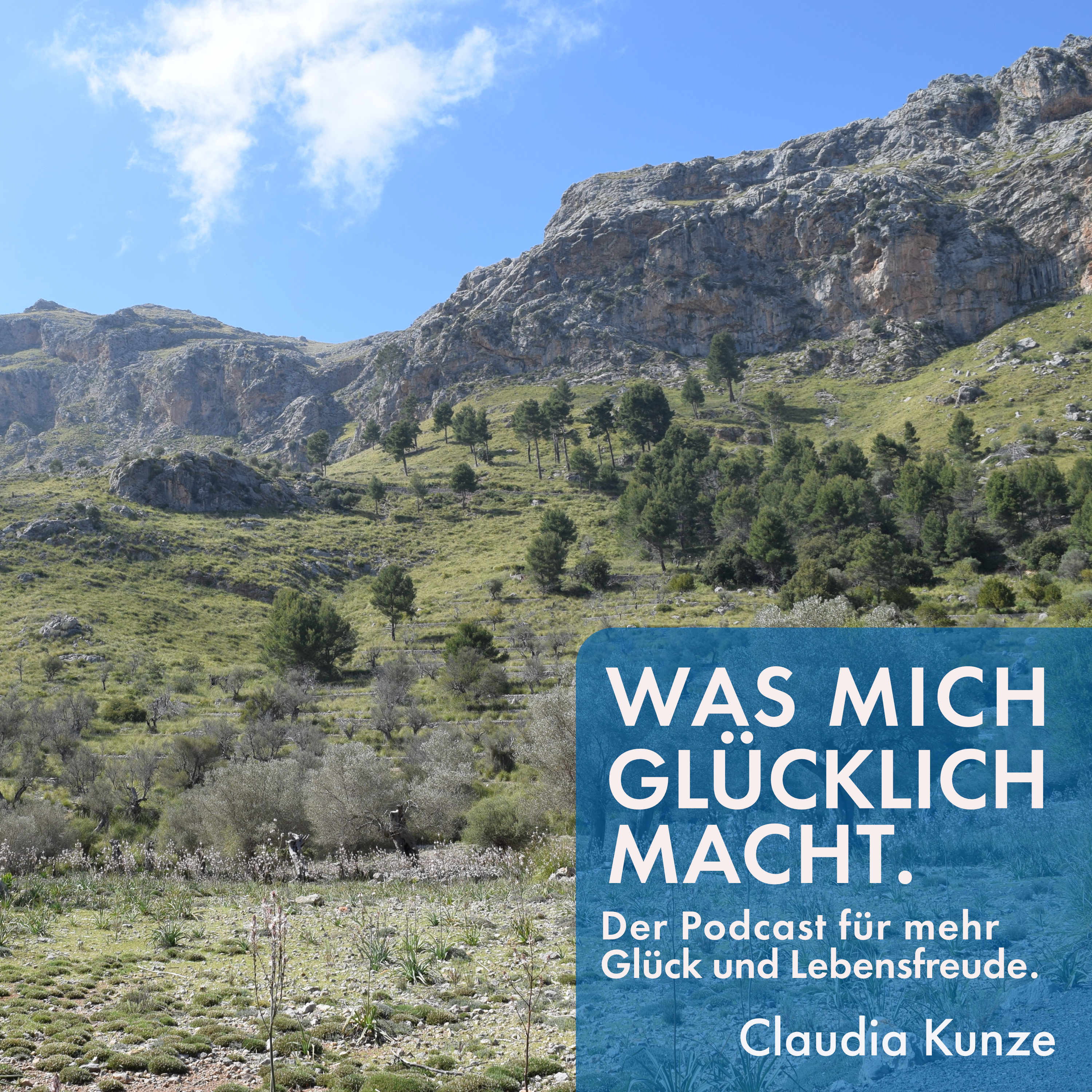 Was mich glücklich macht. Der Podcast für mehr Glück und Lebensfreude.