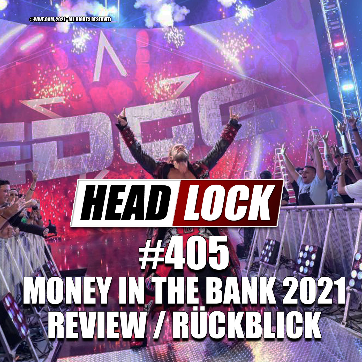 #405: WWE Money in the Bank (Review / Rückblick) - MITTELFINGER, COMEBACK UND PURE WRESTLING-EMOTION episode artwork