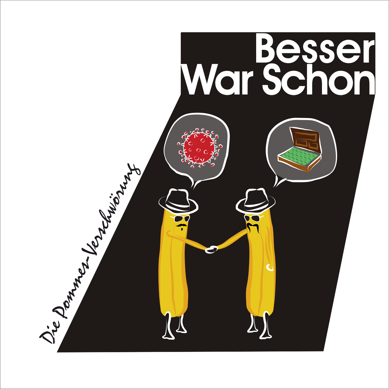 Besser war schon