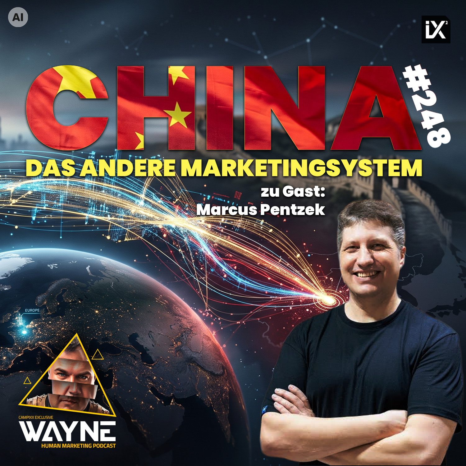 China - Das andere Marketing System | Marcus Pentzek | WAYNE #248 episode artwork