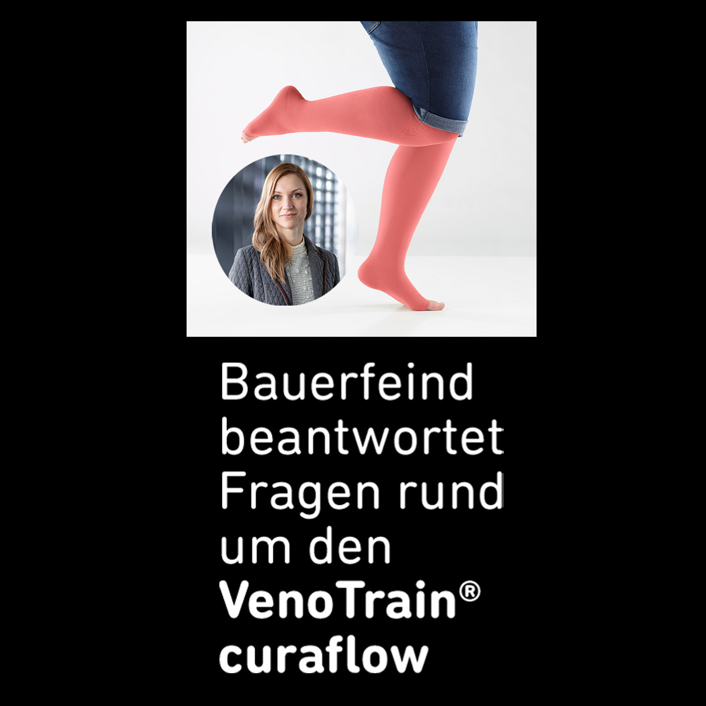 Bauerfeind beantwortet Fragen rund um den VenoTrain® curaflow episode artwork