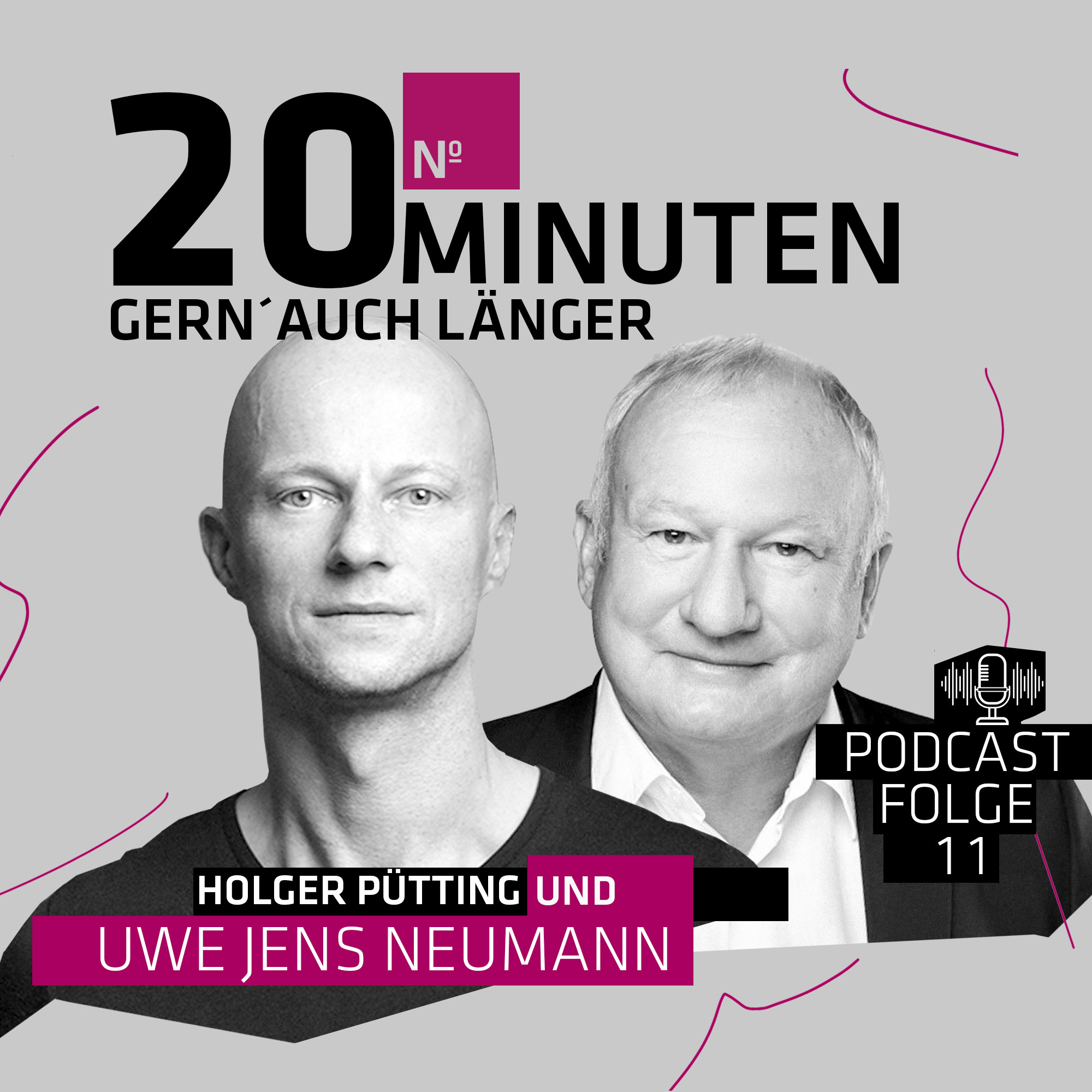 20 MINUTEN - GERN´ AUCH LÄNGER