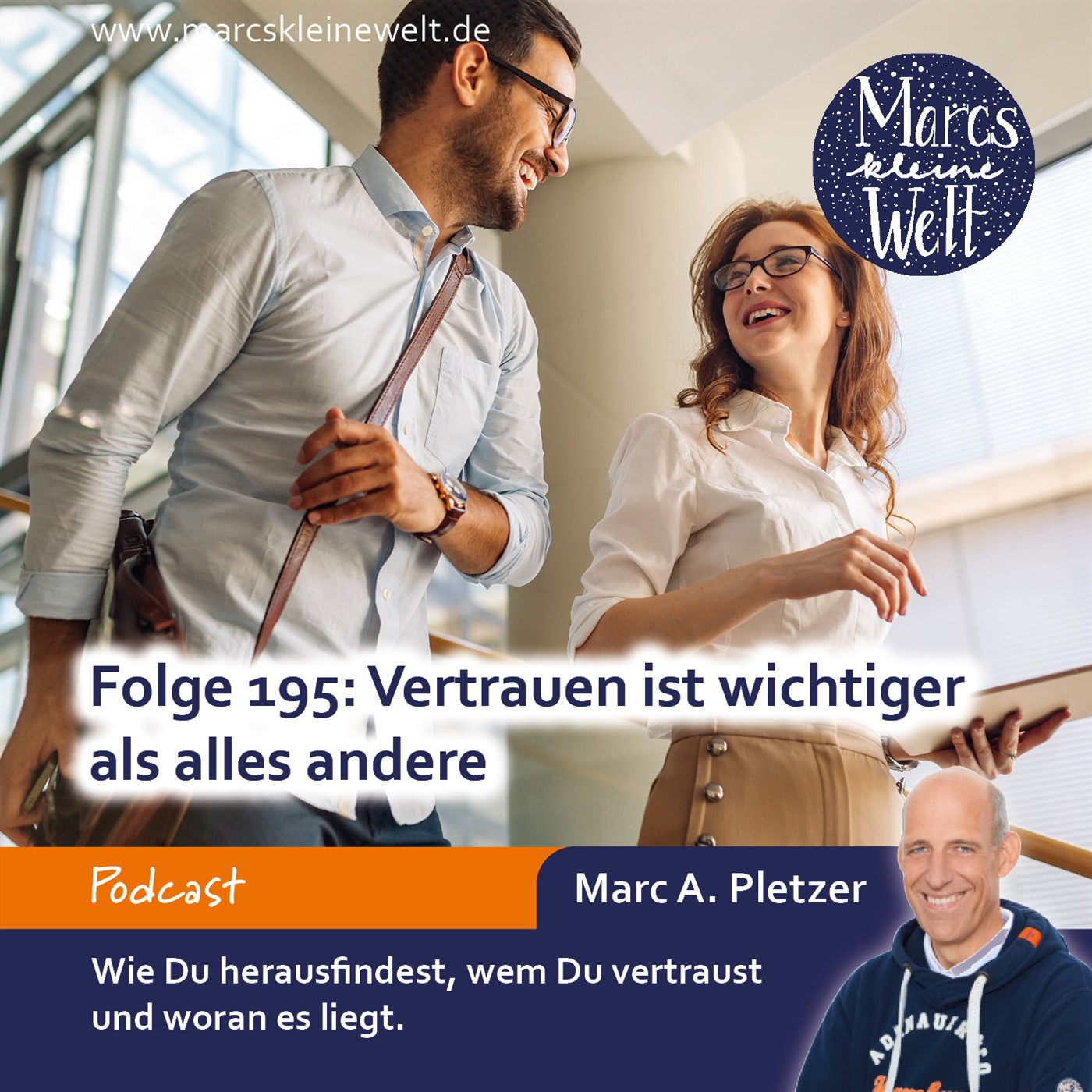 Marcs kleine Welt - der NLP-Podcast von und mit Marc A. Pletzer