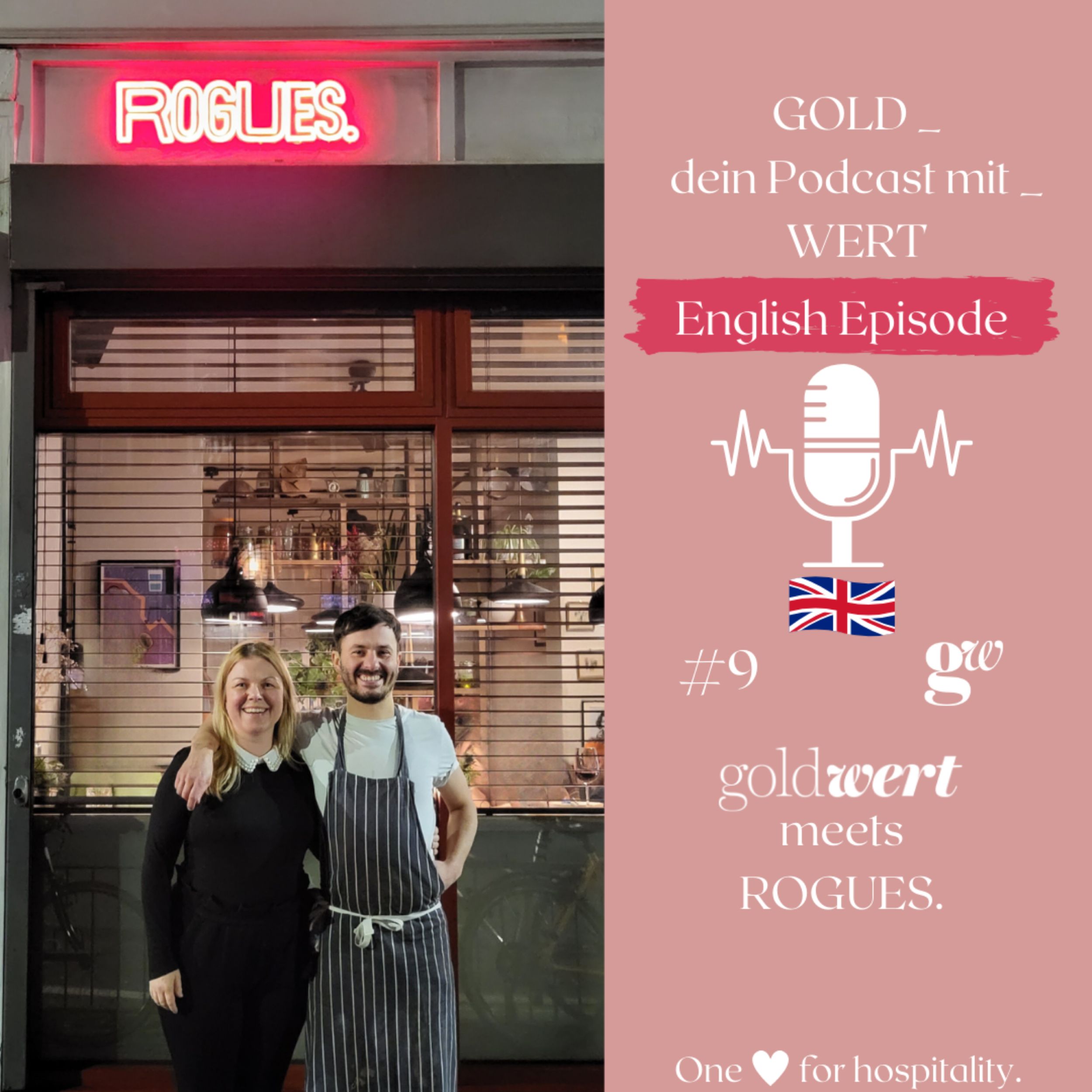GOLDWERT meets ROGUES. 1/2 _ Local Cuisine & multicultural people _ London _ GB episode artwork