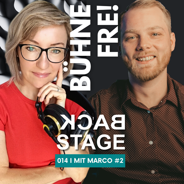 BÜHNE FREI für Menschen, die auf der Bühne ihres Lebens stehen!