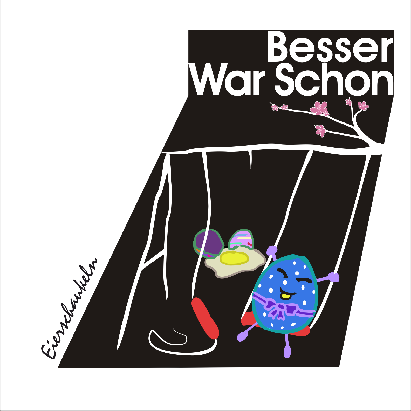 Besser war schon