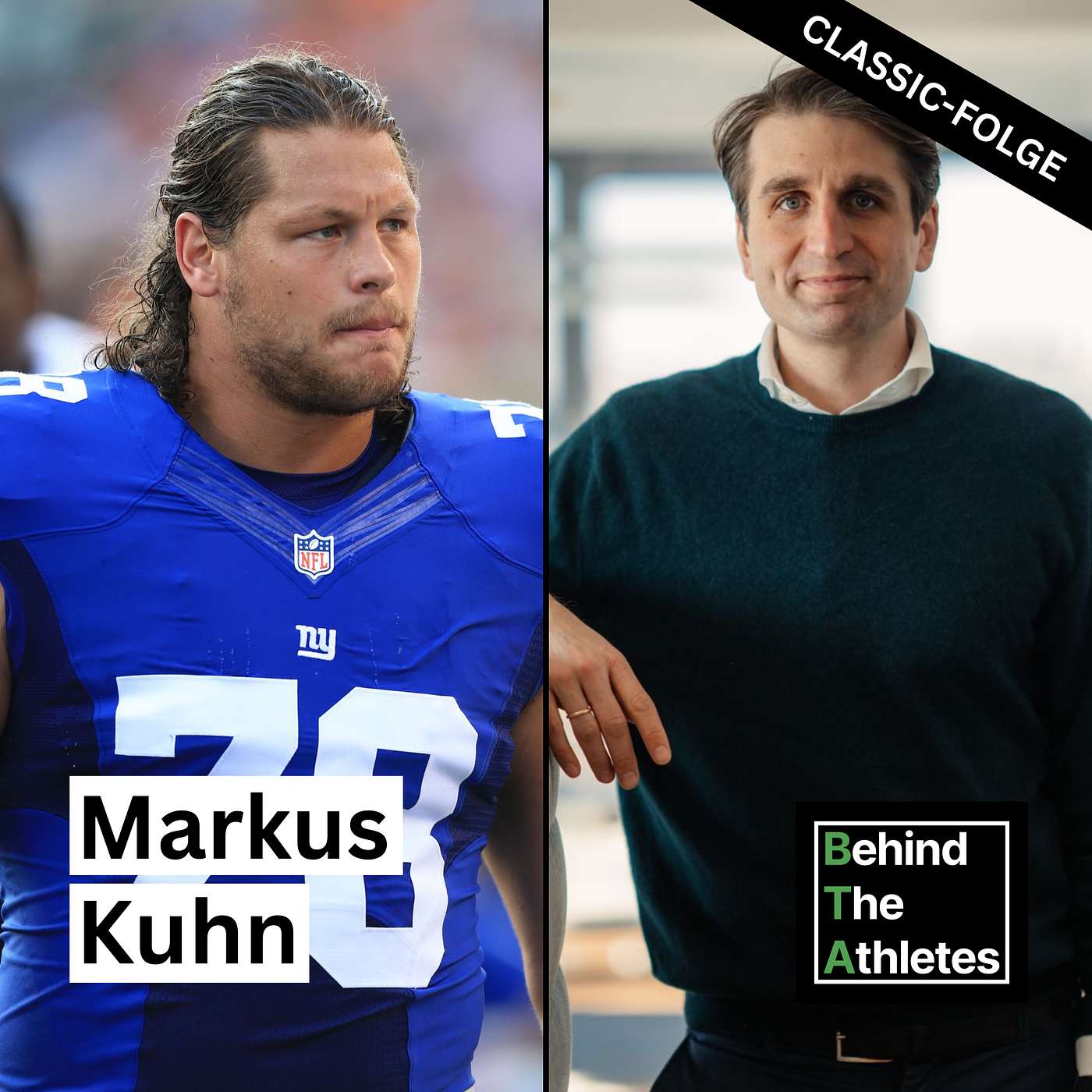 #124: NFL Profi Markus Kuhn - Wie lebst Du „Family first“?  (BTA Classic)