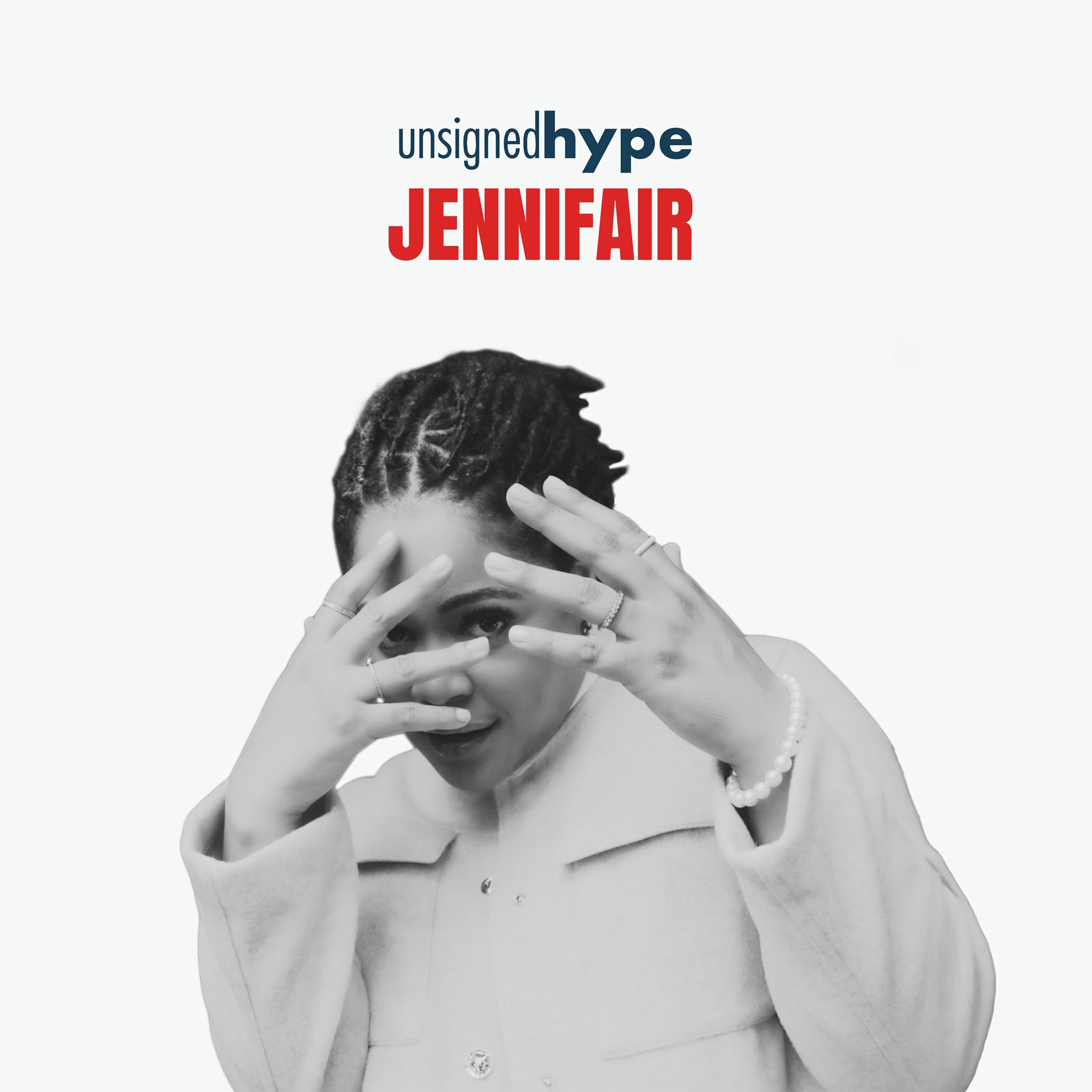UNSIGNED HYPE