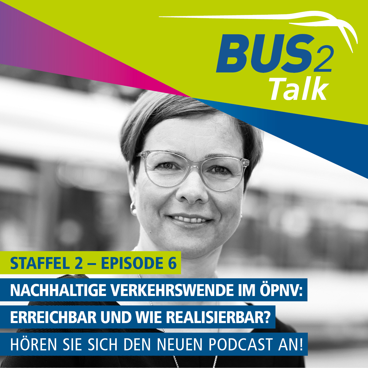 BUS2Talk - Einsteigen und Zuhören. Der Podcast der BUS2BUS