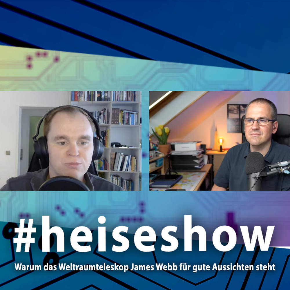 Warum das Weltraumteleskop James Webb für gute Aussichten steht | #heiseshow