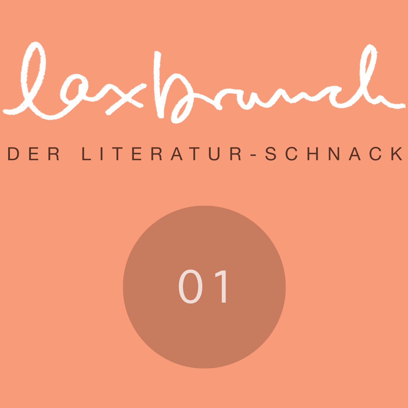 laxbrunch. der literaturschnack