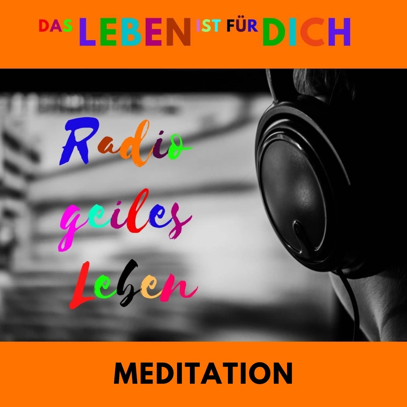 Radio geiles Leben!