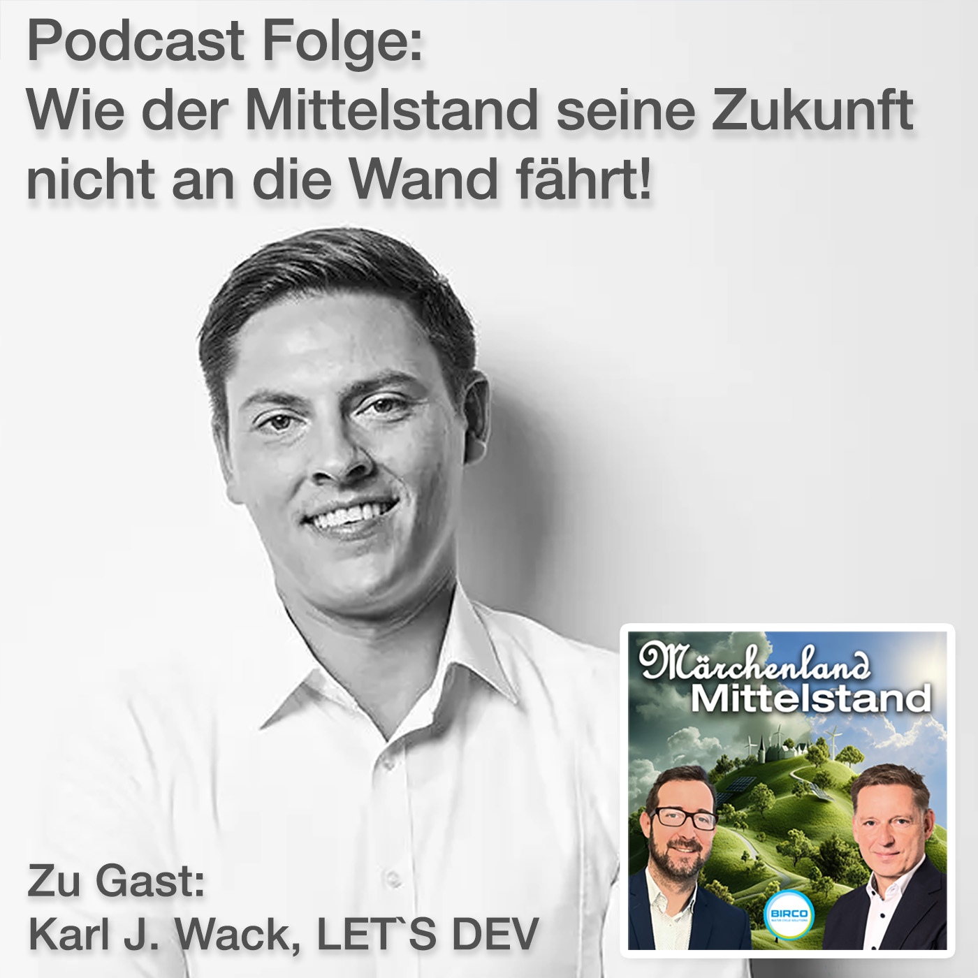 Märchenland Mittelstand - Businessabenteuer, Krisenflüche und Zukunftshoffnung