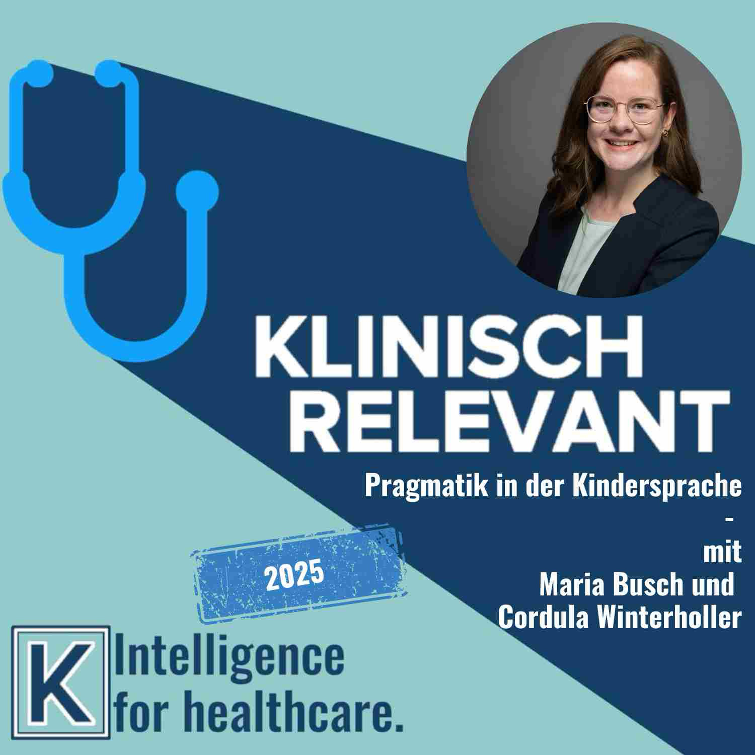 Pragmatik in der Kindersprache - mit Maria Busch und Cordula Winterholler
