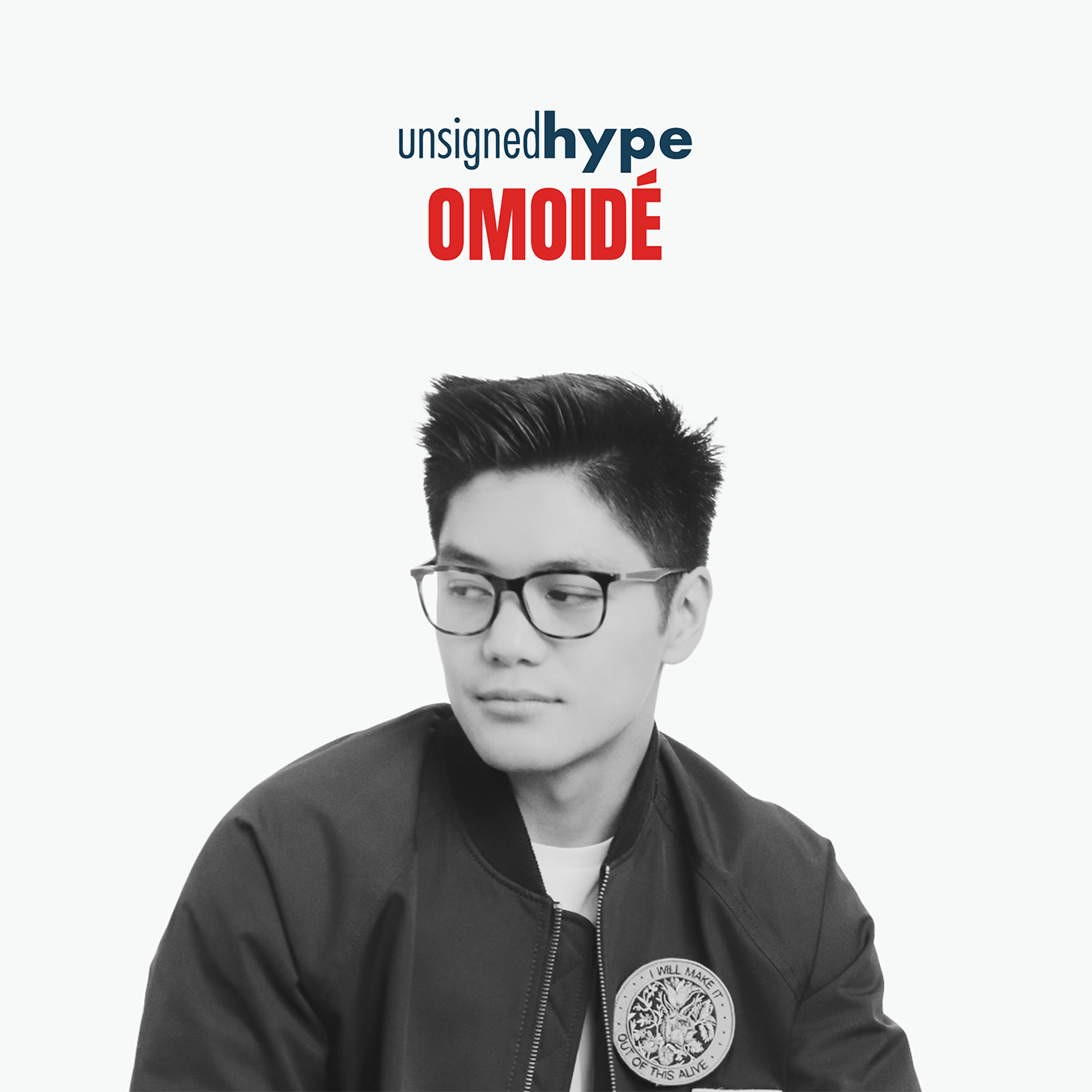 UNSIGNED HYPE