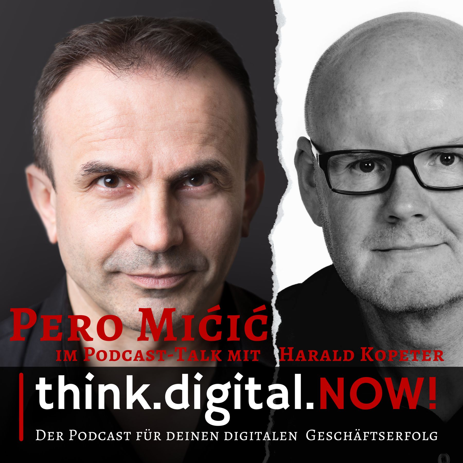 think.digital.NOW! - Der Podcast für deinen digitalen Geschäftserfolg