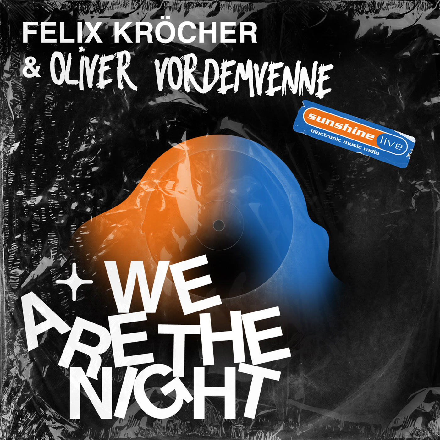 We Are The Night mit Felix Kröcher. Ein Podcast von SUNSHINE LIVE.