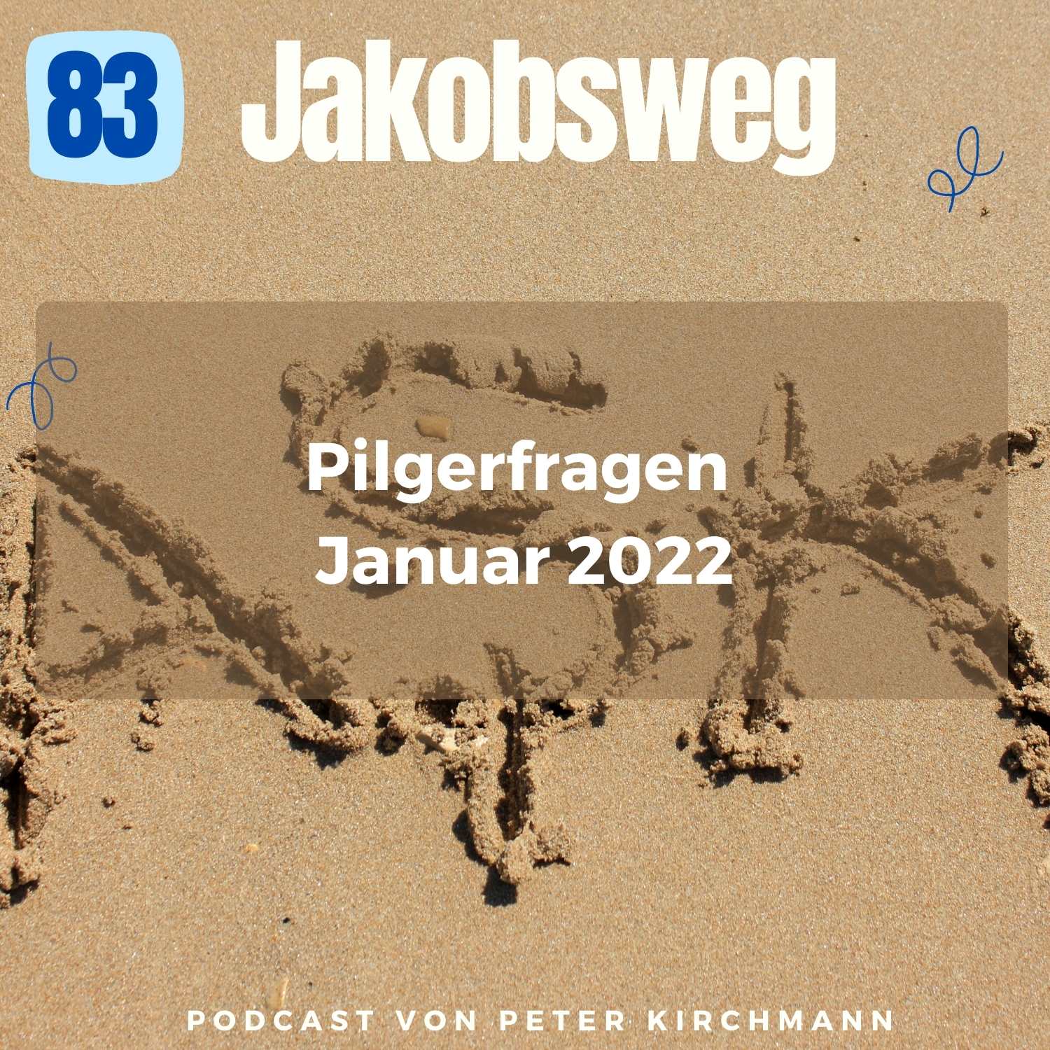 Jakobsweg - Dein Podcast für den Camino de Santiago