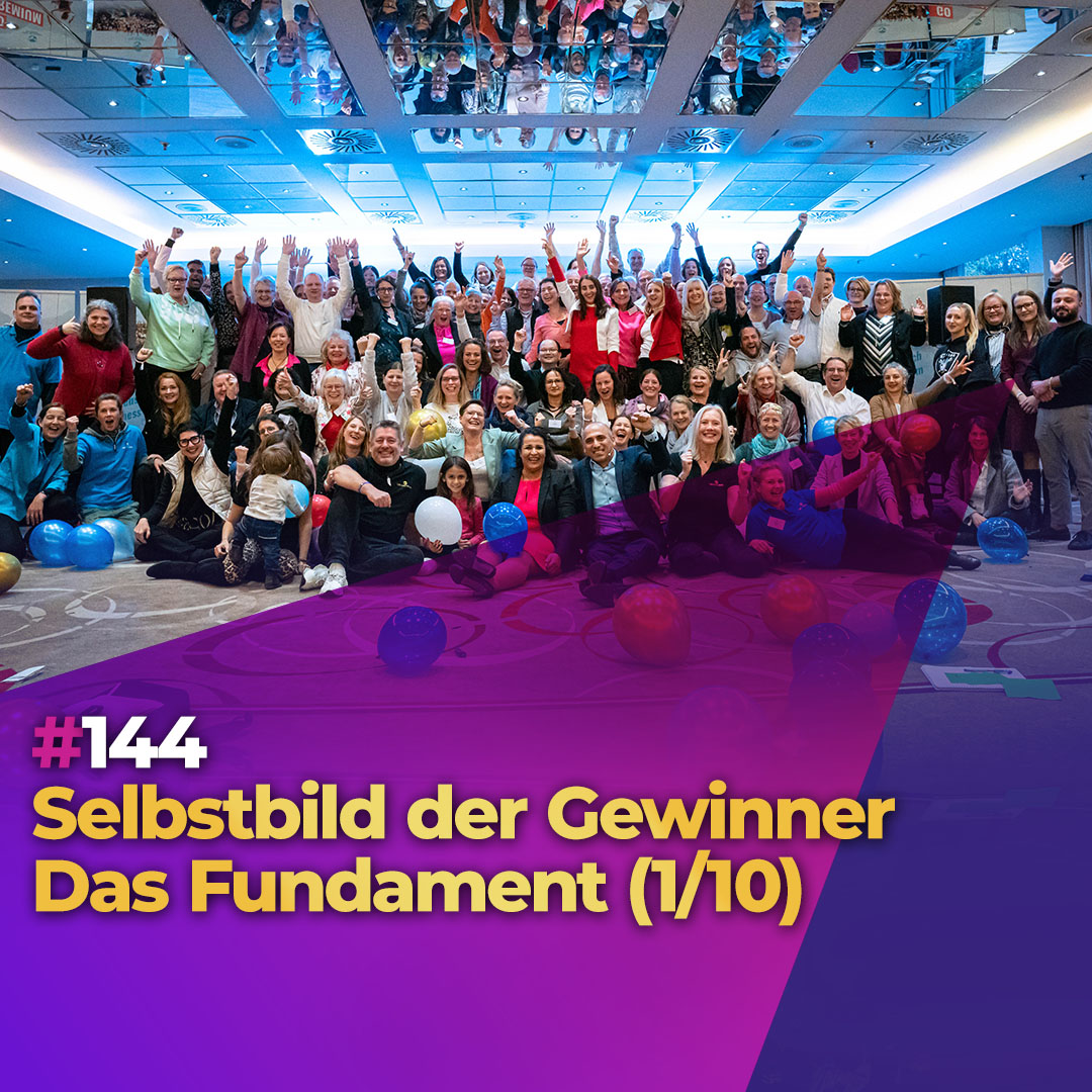 #144 - Selbstbild der Gewinner: Das Fundament (1/10) episode artwork