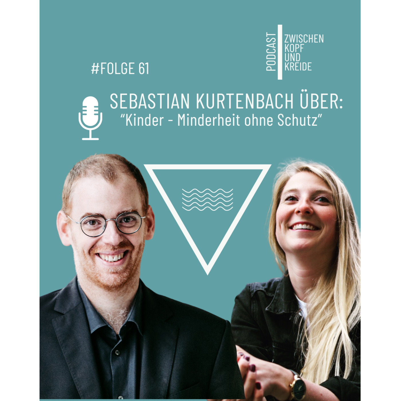 #61 Sebastian Kurtenbach über "Kinder - Minderheit ohne Schutz" episode artwork