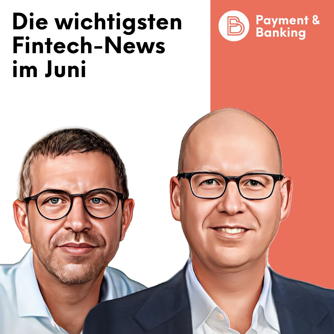 #575: Das waren die wichtigsten Fintech-News im Juni episode artwork
