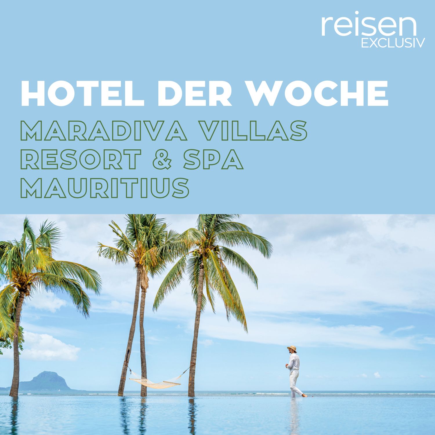 Hotel der Woche - Der Hotel-Podcast von reisen EXCLUSIV