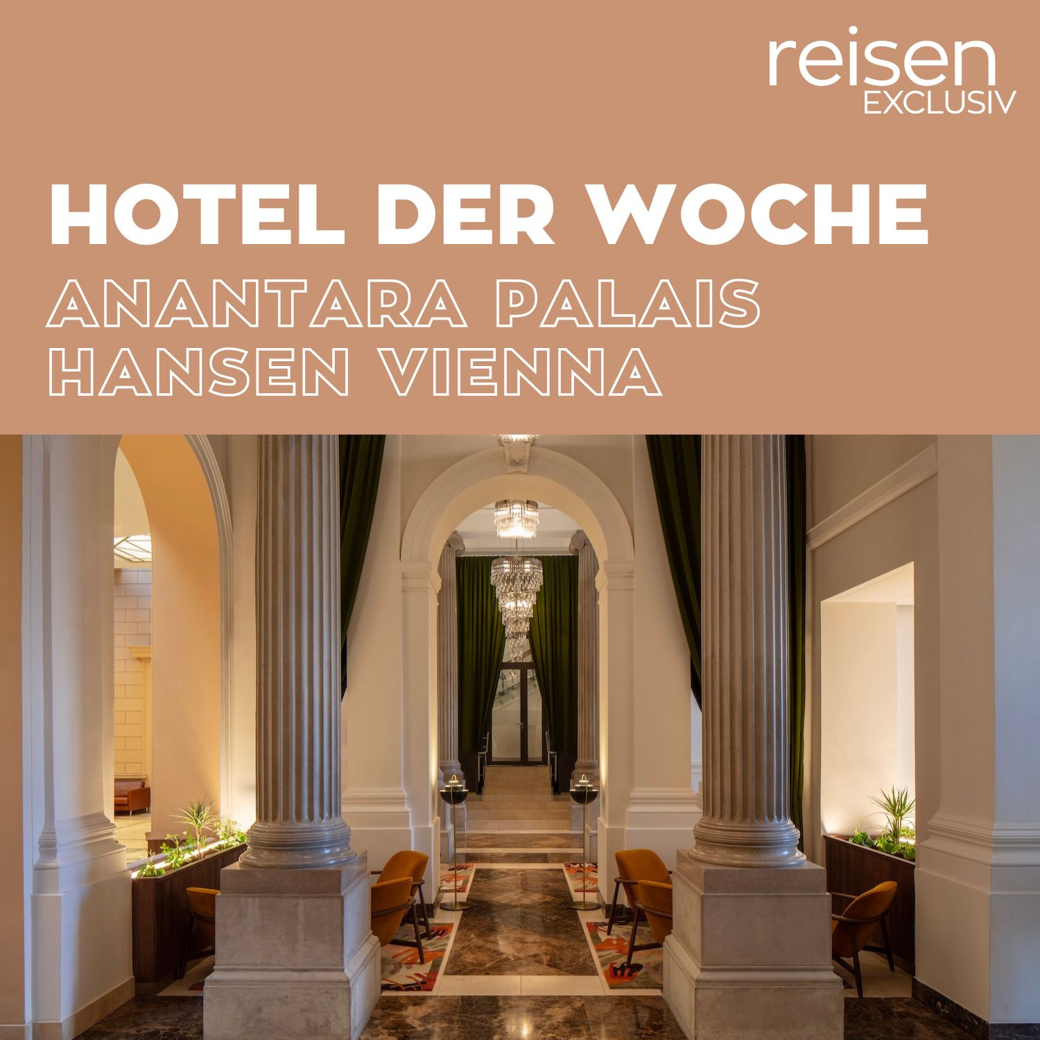 Österreich: Anantara Palais Hansen Vienna Hotel