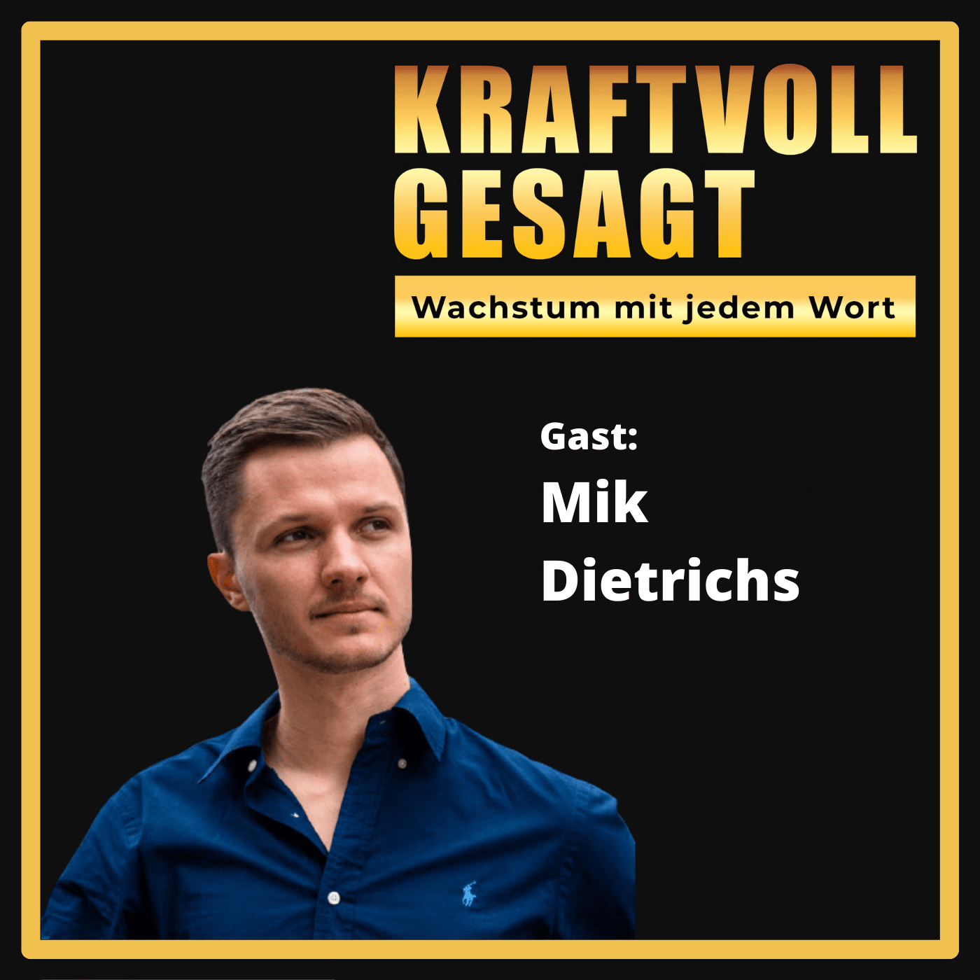 Kraftvoll Gesagt