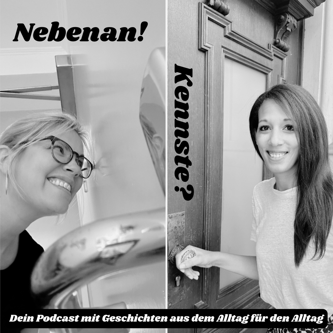 Nebenan! Kennste?