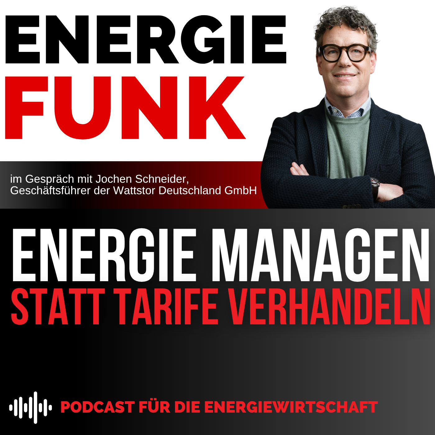 Energie managen statt Tarife verhandeln -  E&M Energiefunk der Podcast für die Energiewirtschaft episode artwork