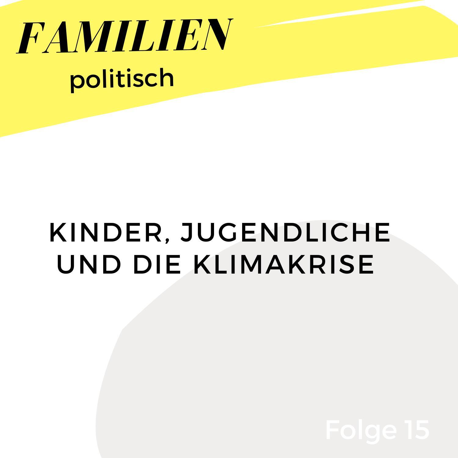 FAMILIEN politisch