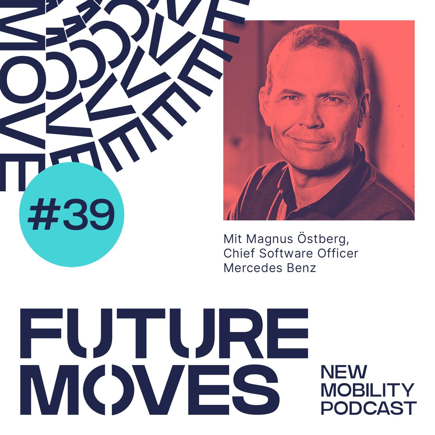 FUTURE MOVES - New Mobility Podcast