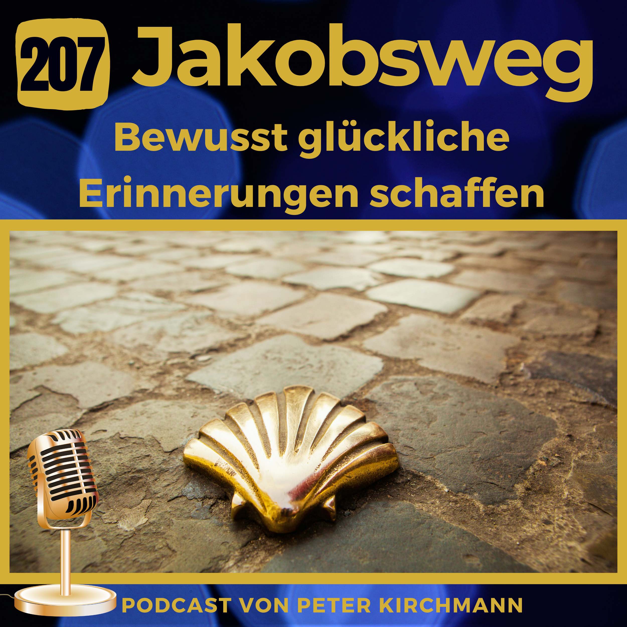 Bewusst glückliche Erinnerungen schaffen - so einfach geht's ! (207)
