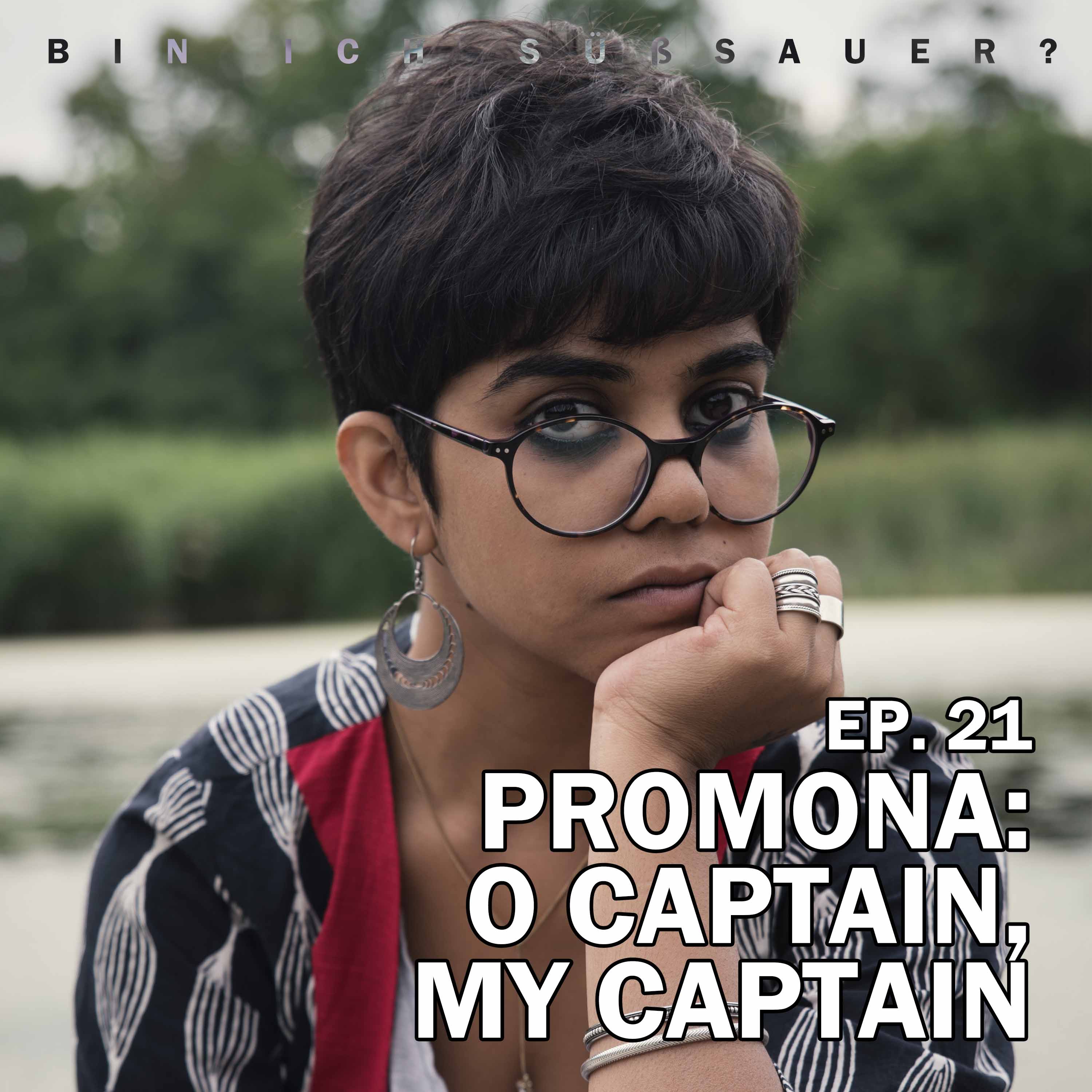 EP. 21 Promona - O Captain, my Captain episode artwork