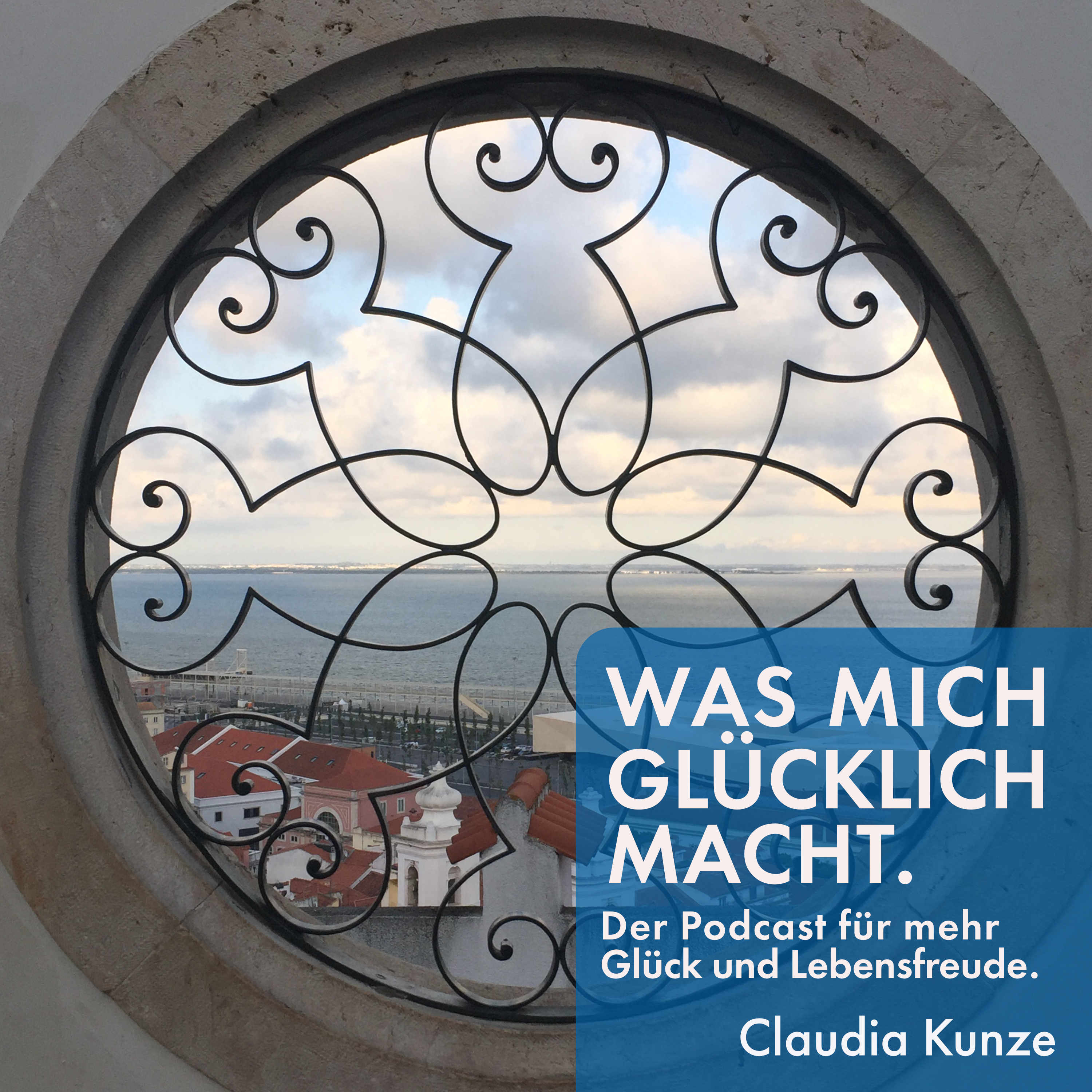 Was mich glücklich macht. Der Podcast für mehr Glück und Lebensfreude.