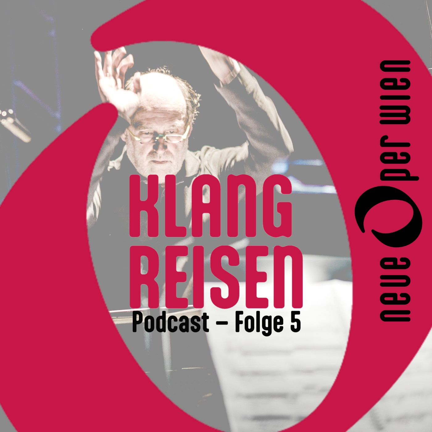 Klangreisen - Der Podcast der Neuen Oper Wien