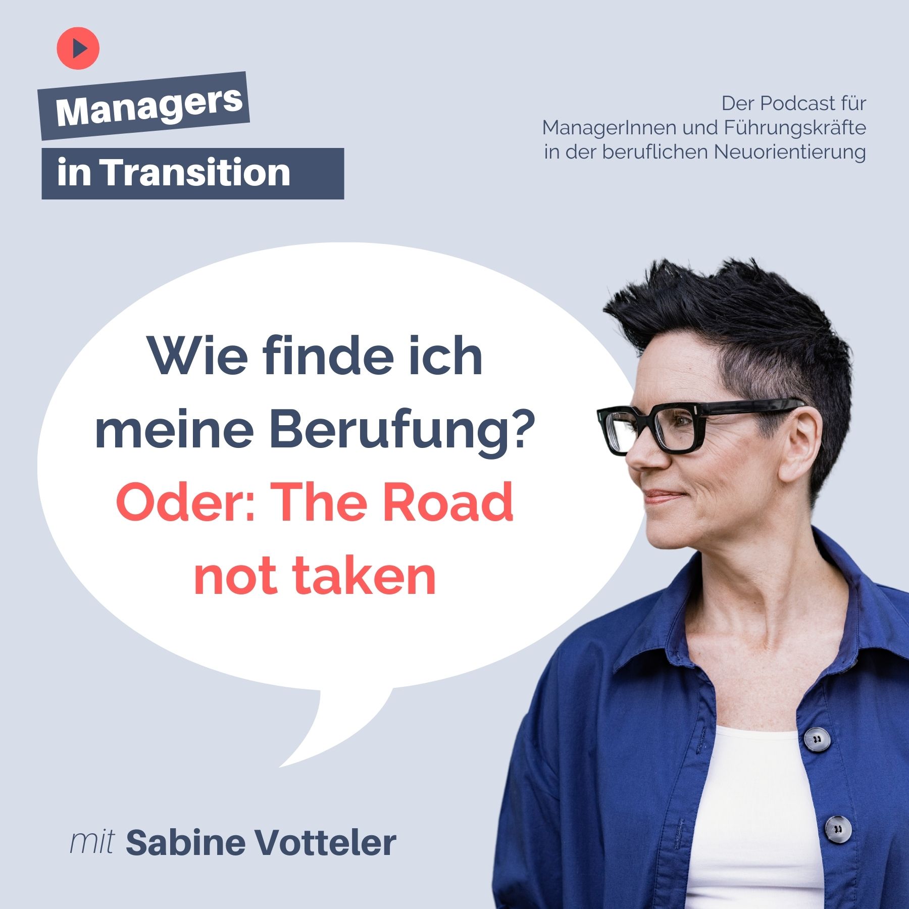 Managers in Transition für ManagerInnen und Führungskräfte in der beruflichen Neuorientierung