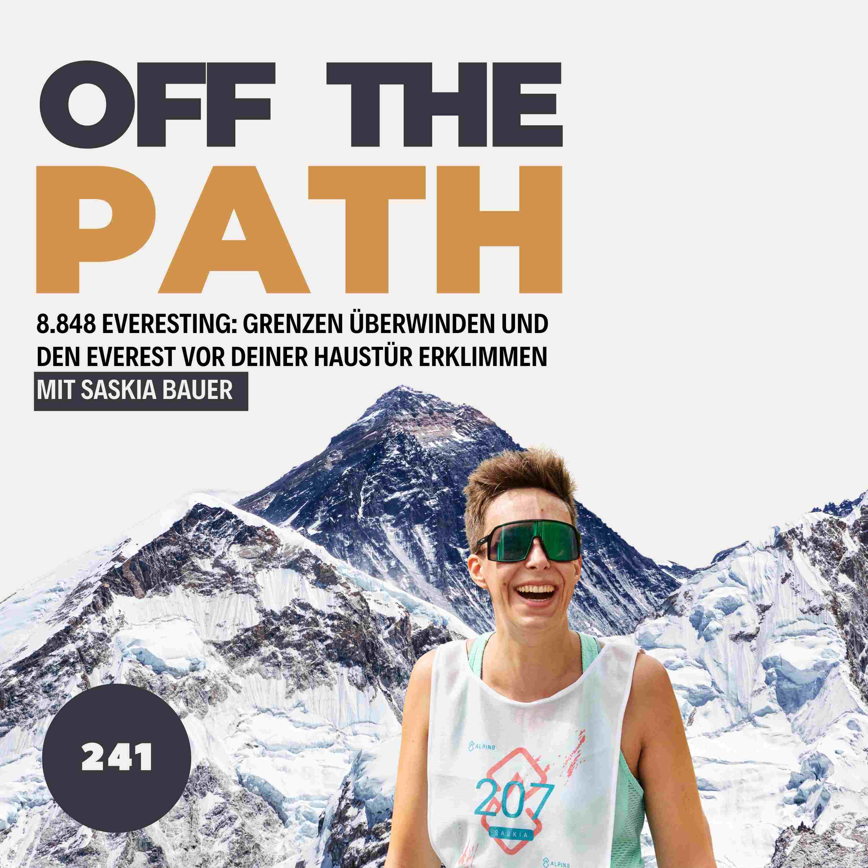 [OTP241] 8.848 Everesting: Grenzen überwinden und den Everest vor der Haustür erklimmen mit Saskia Bauer