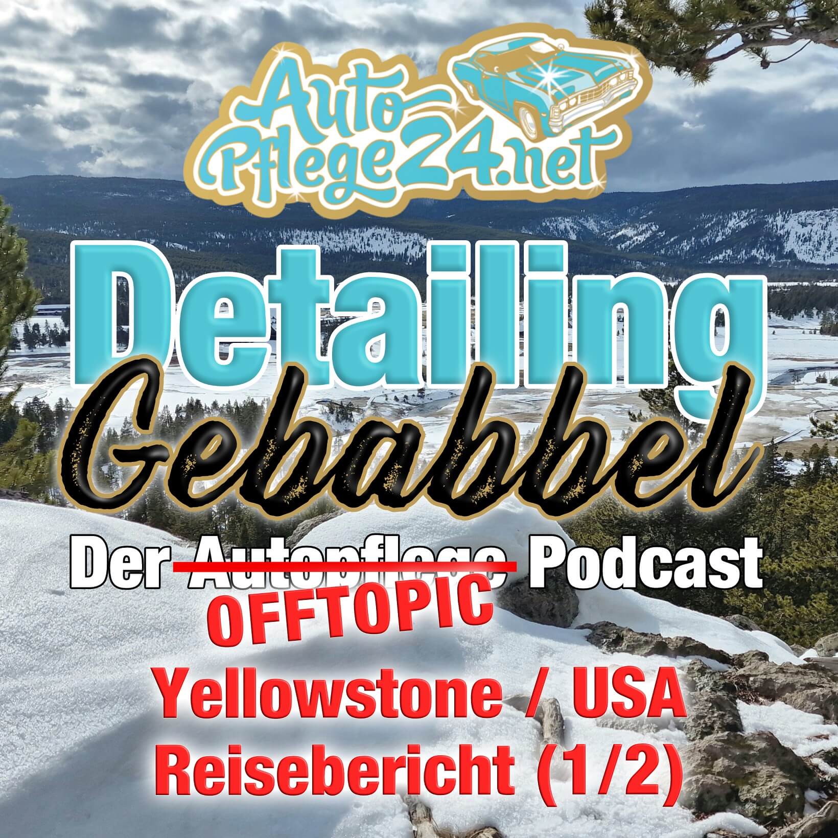 Kevin Costner auf der Spur: Unsere Reise in den Yellowstone (Teil 1) episode artwork