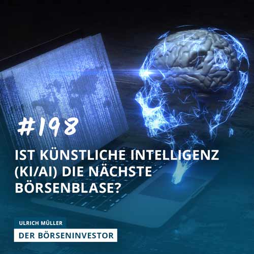 #198 Ist künstliche Intelligenz (KI/AI) die nächste Börsenblase? episode artwork
