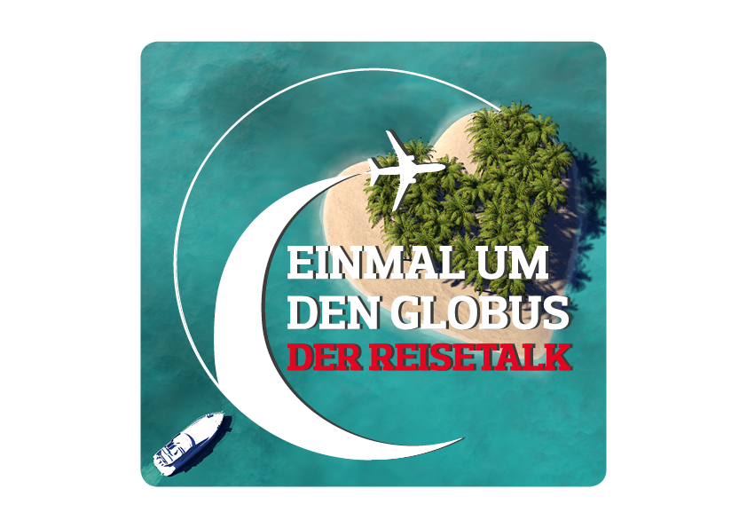 Einmal um den Globus - Der Reisetalk