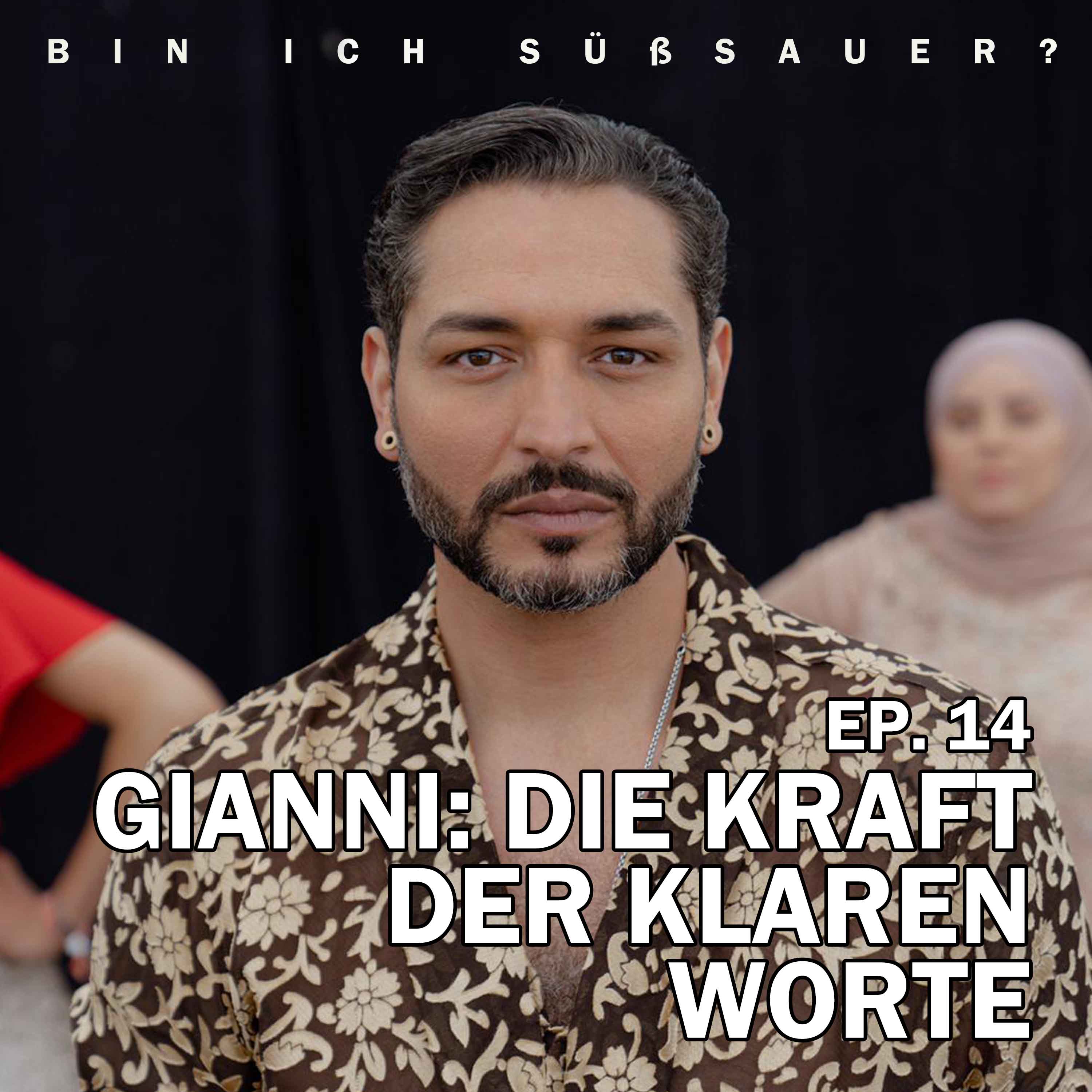 EP. 14 Gianni: Die Kraft der klaren Worte episode artwork