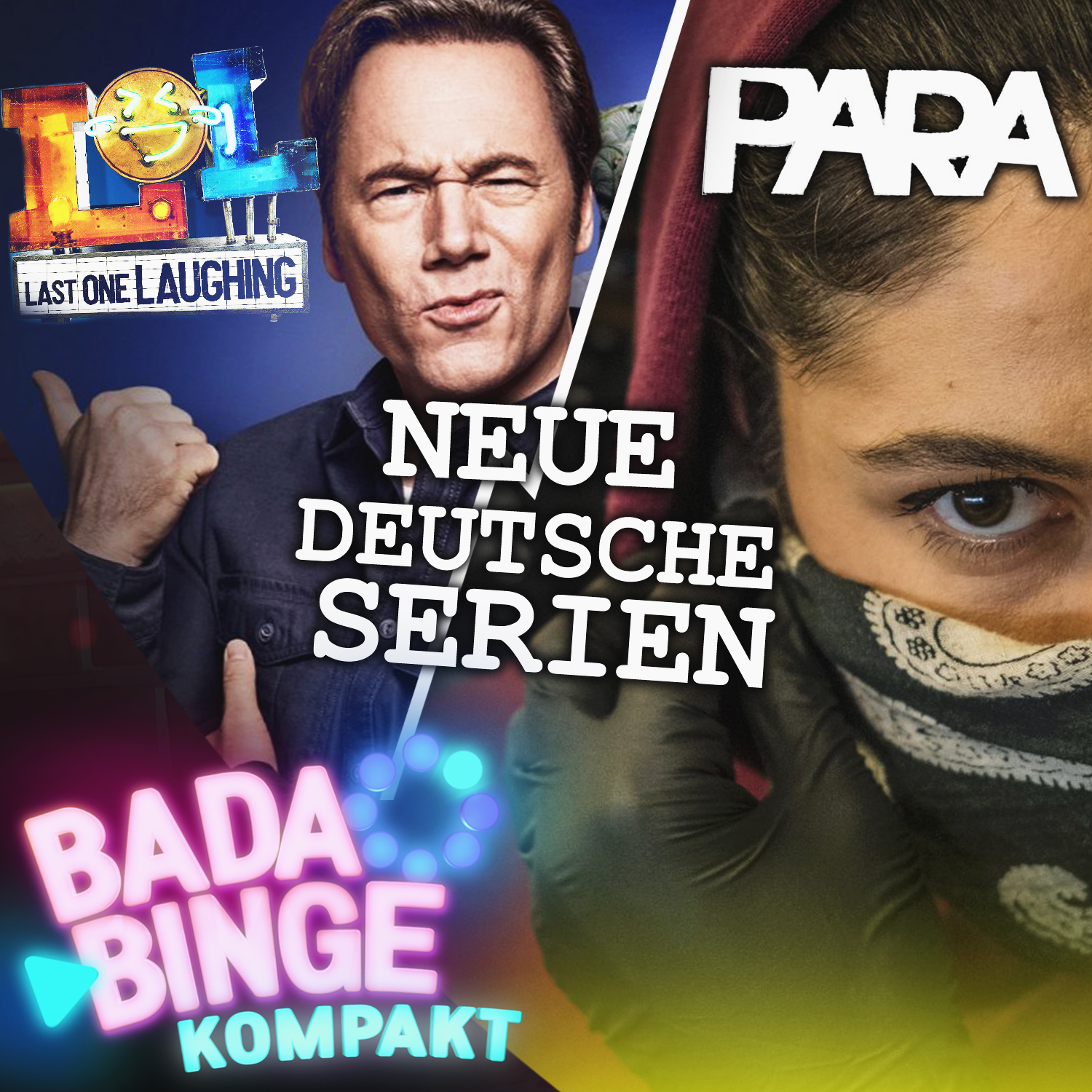 Kompakt | Last One Laughing - LOL oder Oll? + Para: Wir sind King