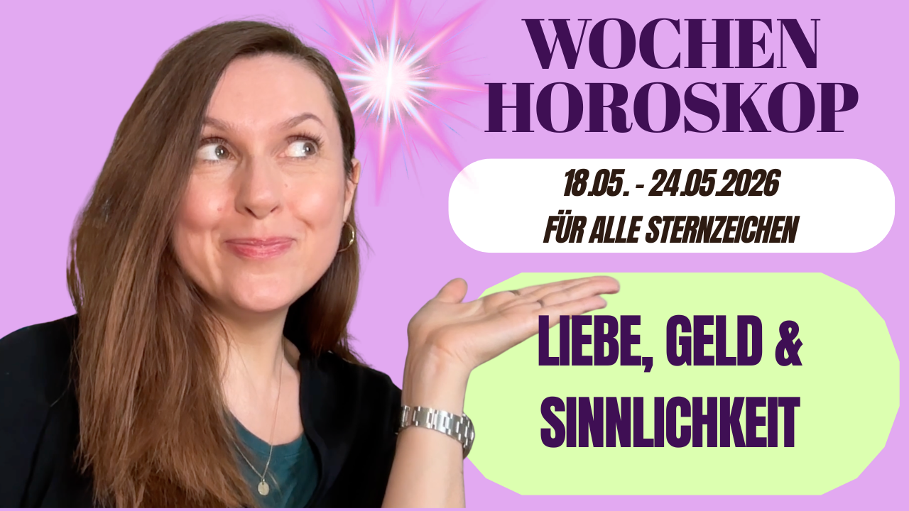Wochenhoroskop für alle 12 Zeichen & Tarot Legung 18.05.-24.05.2026 episode artwork