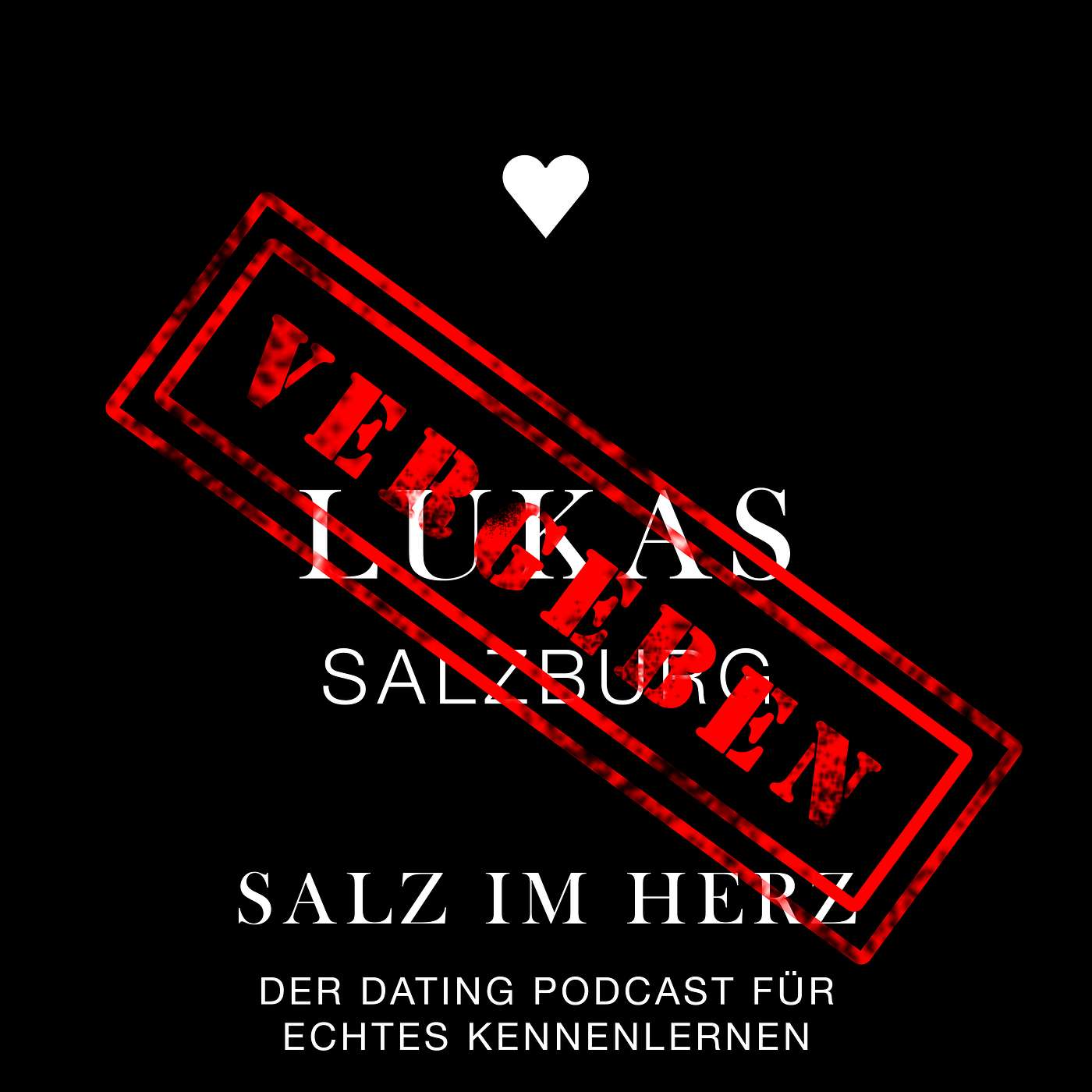 SALZ im HERZ - Der Dating Podcast für Singles