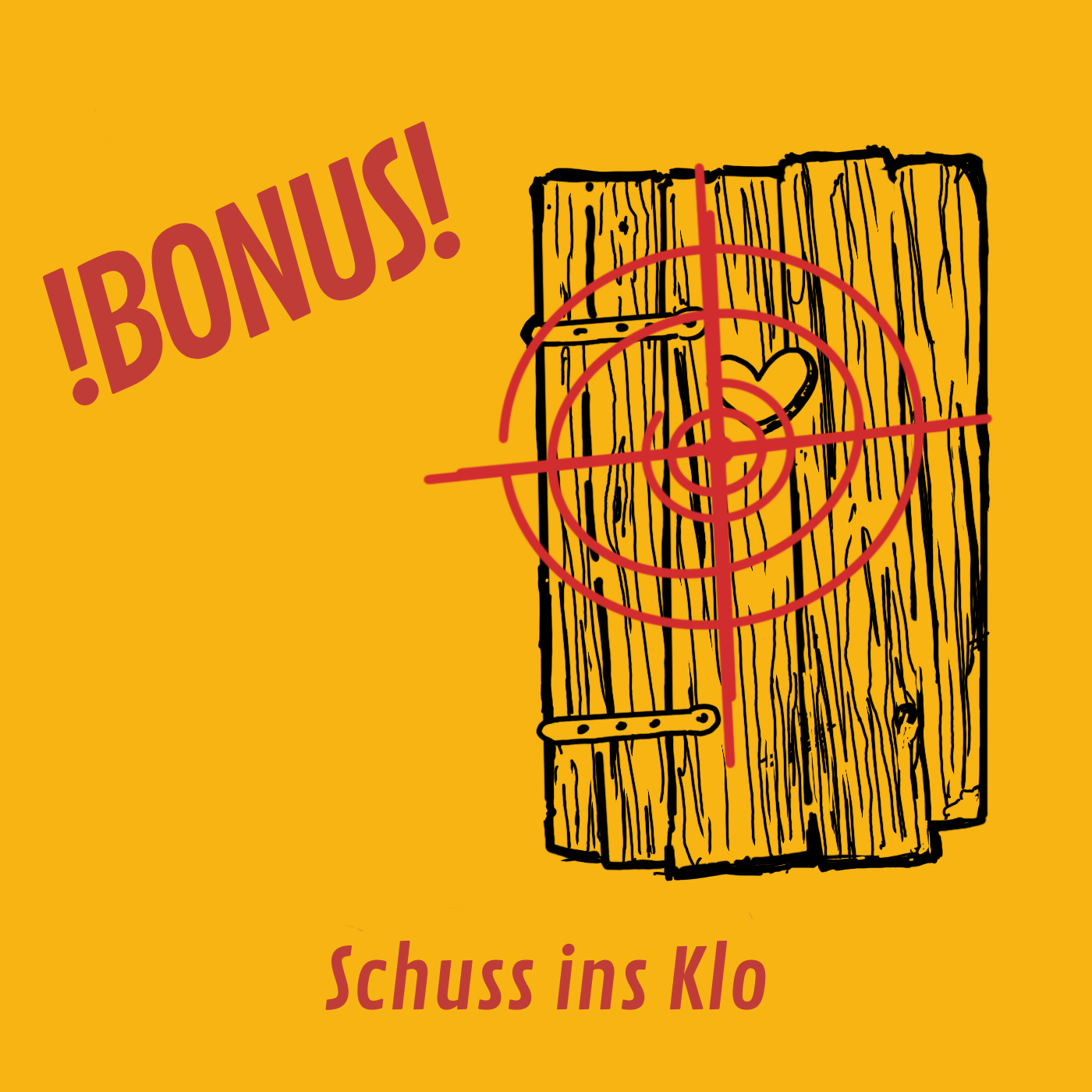 Sommer-Bonus: Schuss ins Klo episode artwork